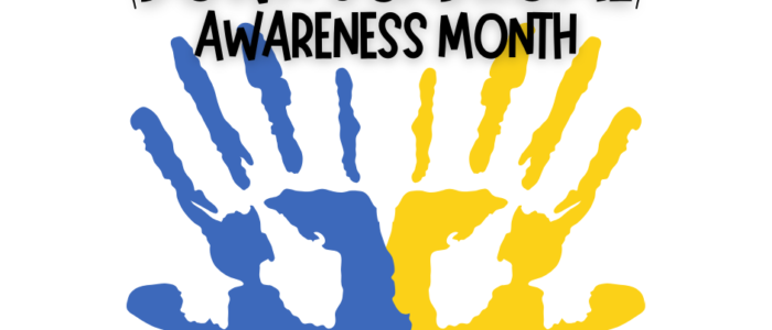 Down Syndrome Awareness Month